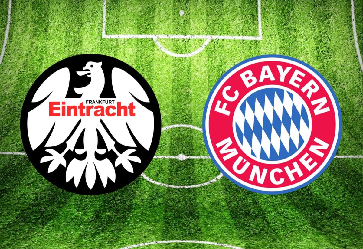 Eintracht Frankfurt – Bayern München im TV: Anstoßzeit, Sender und Statistik