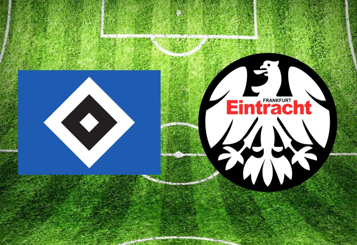 Hamburger SV – Eintracht Frankfurt im TV: Anstoßzeit, Sender und Statistik