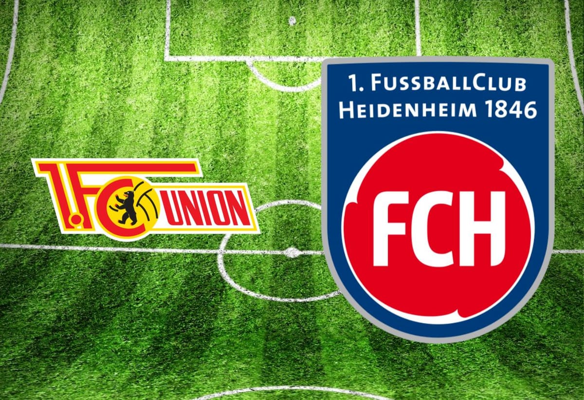 Union Berlin – 1. FC Heidenheim im TV: Anstoßzeit, Sender und Statistik
