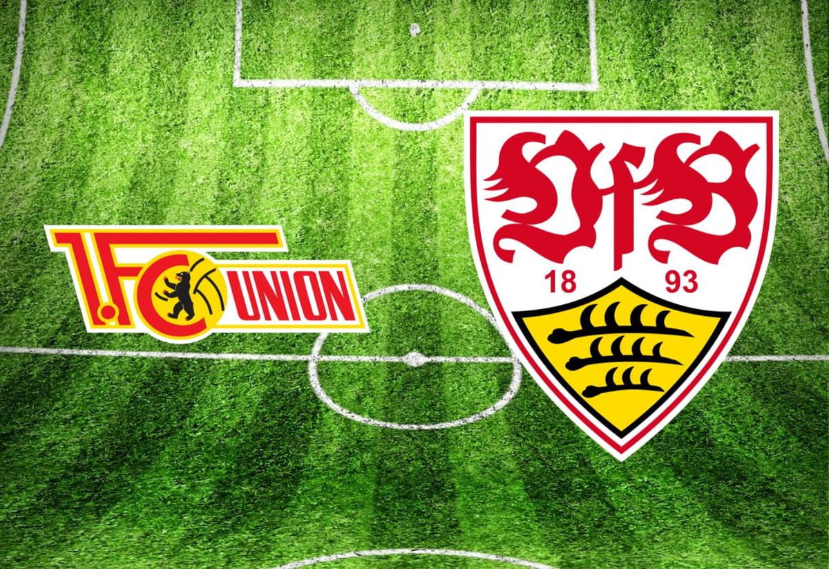 Union Berlin – VfB Stuttgart im TV: Anstoßzeit, Sender und Statistik