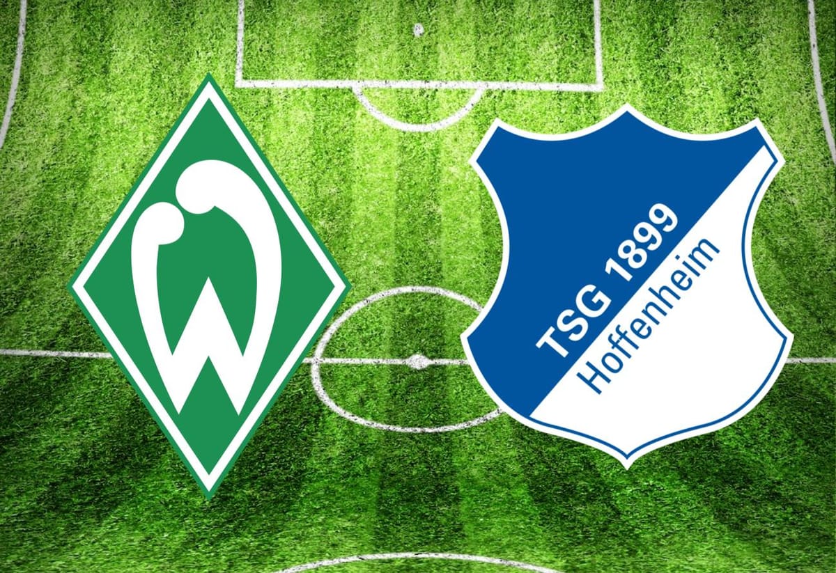 Werder Bremen – TSG Hoffenheim im TV: Anstoßzeit, Sender und Statistik