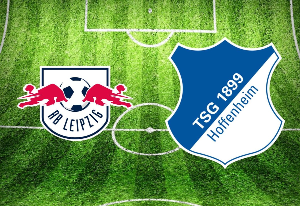 RB Leipzig – TSG Hoffenheim im TV: Anstoßzeit, Sender und Statistik
