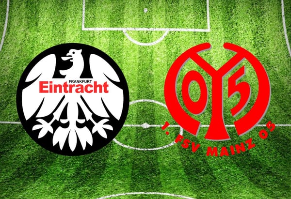 Eintracht Frankfurt – FSV Mainz 05 im TV: Anstoßzeit, Sender und Statistik