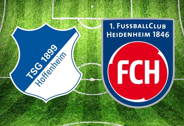 TSG Hoffenheim – 1. FC Heidenheim im TV: Anstoßzeit, Sender und Statistik
