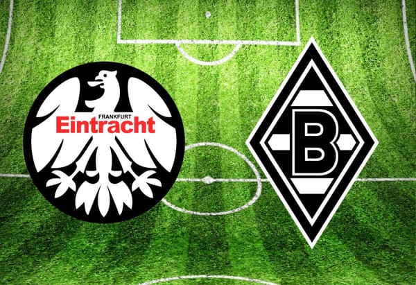 Eintracht Frankfurt – Borussia Mönchengladbach im TV: Anstoßzeit, Sender und Statistik